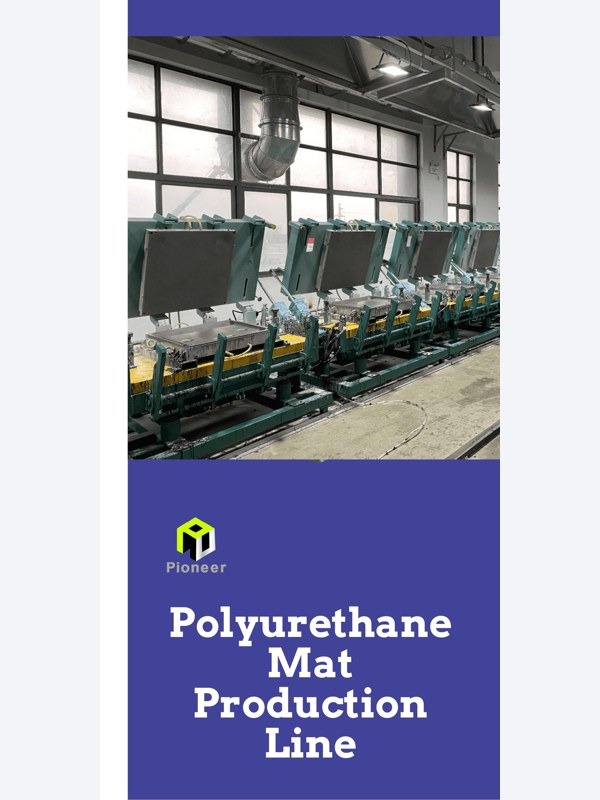 PU Mat Production Line